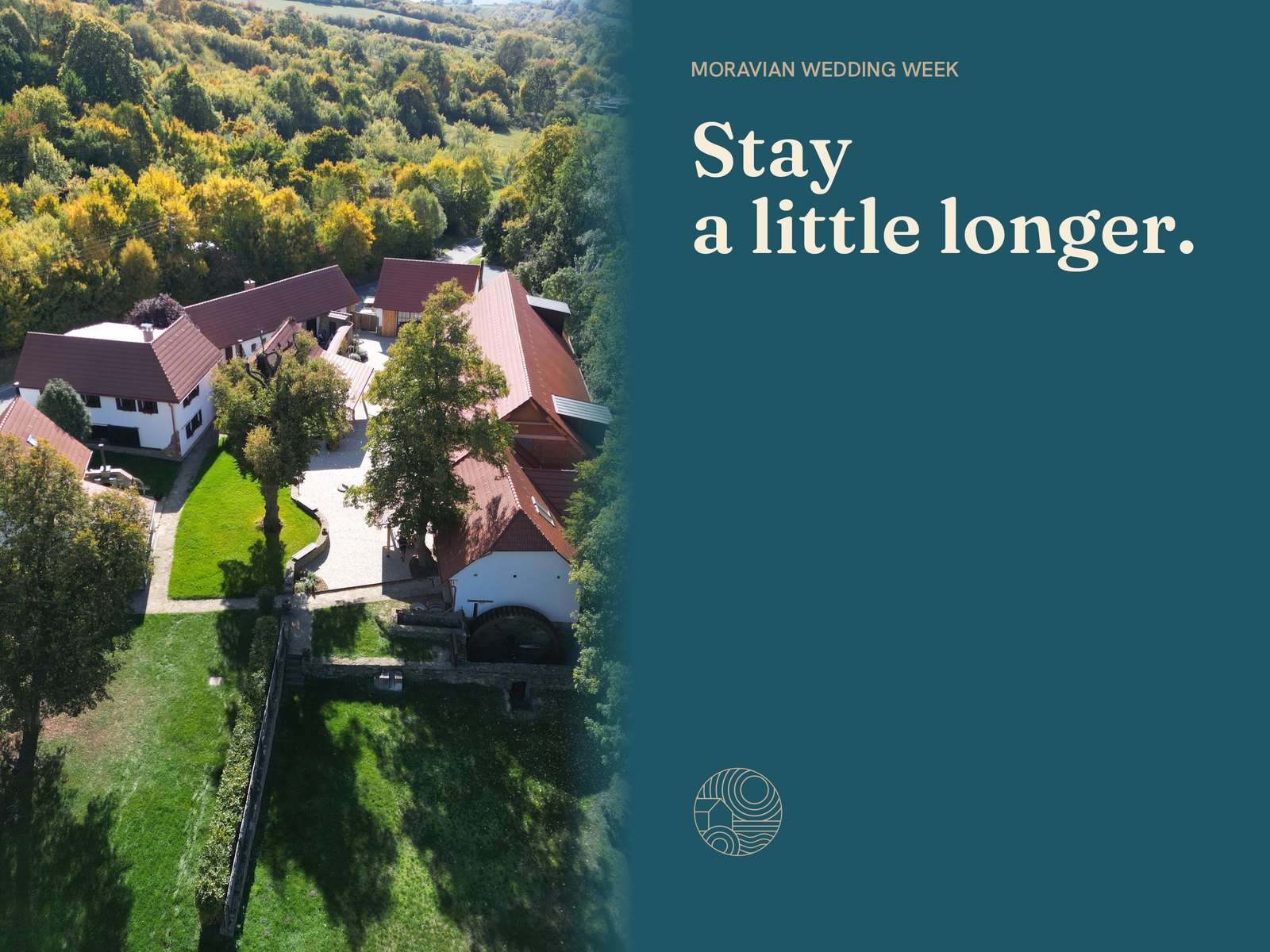 Kománkův mlýn from above in autumn. On the right, the words Moravian wedding week: Stay a little longer.